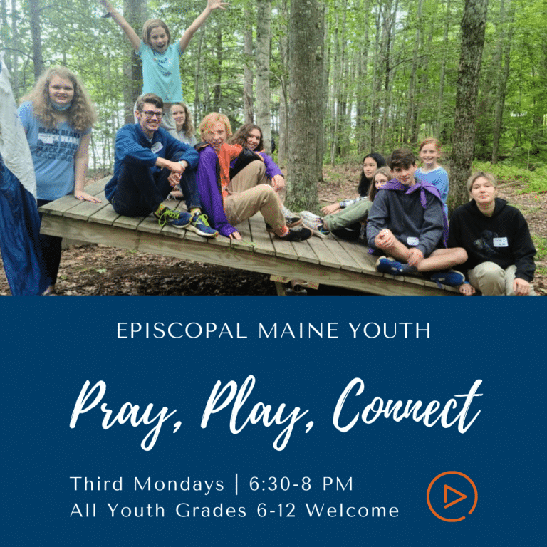 Play Pray Connect Episcopal Maine Youth Event